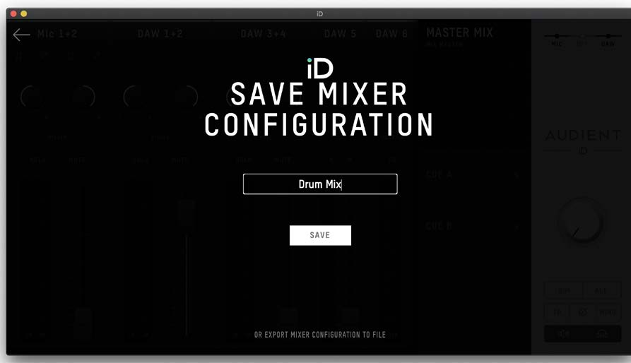 保存 iD Mixer 配置界面